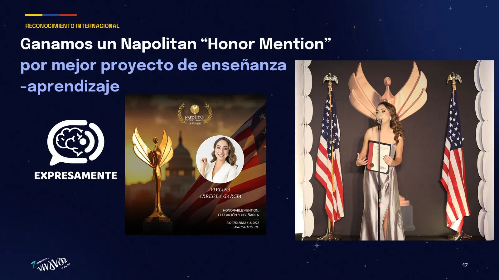 Expresamente ganó un Napolitan Honor Mention por mejor proyecto de enseñanza-aprendizaje