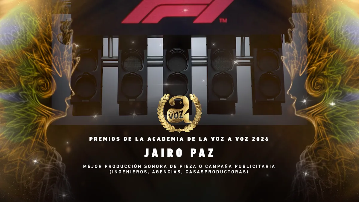 Jairo Paz · Mejor producción sonora de pieza o campaña publicitaria (ingenieros, agencias, casas productoras) · Premios de la Academia de la Voz A Voz 2026